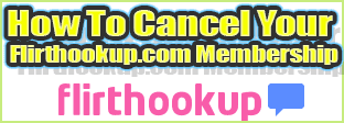 Flirthookup.com cancel account