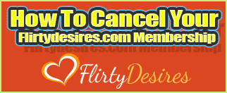 Flirtydesires.com cancel account