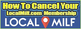Cancel Localmilf.com account
