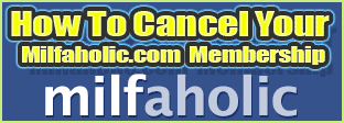 how to cancel Milfaholic.com membership