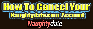 cancel Naughtydate.com