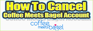 Cancel Coffee Meets Bagel Account